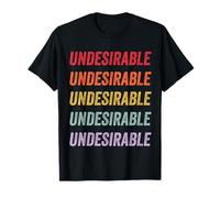 Indeseable Camiseta