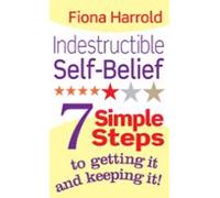 Indestructible Self-belief (ebook)