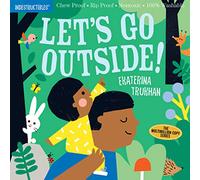 Indestructibles: Let's Go Outside! 1 – Libro para bebés a prueba de mordiscos, no tóxico, 100% lavable
