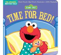 Indestructibles: Sesame Street: Time for Bed!: Chew Proof · Rip Proof · Nontoxic · 100% Washable (Book for Babies, Newborn Books, Safe to Chew)