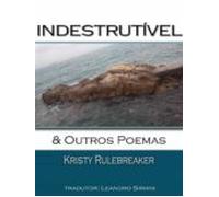 Indestrutível & Outros Poemas (ebook)