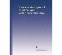 Index-catalogue of medical and veterinary zoology.: Volume 14