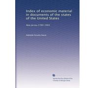 Index of economic material in documents of the states of the United States: New Jersey,1789-1904