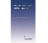 Index to the Calvin Coolidge papers