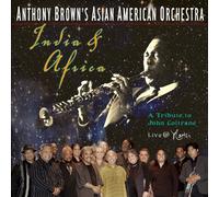 India & Africa: Tribute to John Coltrane