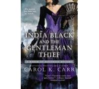 India Black And The Gentleman Thief (ebook)