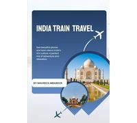 INDIA BY TRAIN