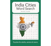 India Cities Word Search Puzzle Book: Easy To Read Print Word Searches about India Cities and States - 50+ Easy Puzzles for Adults - India Travel Puzzle Book, 6x9 inches, 110 Pages