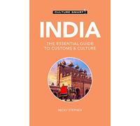 India - Culture Smart!: The Essential Guide to Customs & Culture