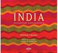 India Essential Encounters (Lonely Planet) [Idioma Inglés]