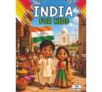India for Kids: Educational book for kids | India culture, animals, cities, food, crafts, technology, coloring pages