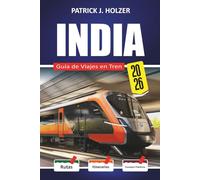 INDIA Guía de Viajes en Tren 2026: Desde las Tierras Altas de Darjeeling hasta la línea Konkan con una guía práctica de reservas para visitantes primerizos