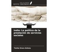India: La política de la prestación de servicios sociales