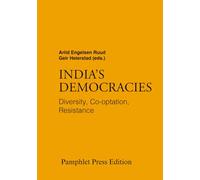 India’s Democracies: Diversity, Co-optation, Resistance