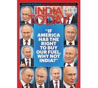 India Today Magazine - 15 December 2025 - If America Has The Right To Buy Our Fuel Why Not India?