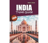 India Travel Guide 2026: Explore Culture, Nature, Family Adventures, and Day Trips