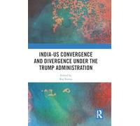 India-US Convergence and Divergence under the Trump Administration