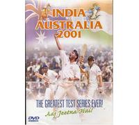 India vs Australia 2001: The Greatest Test Series