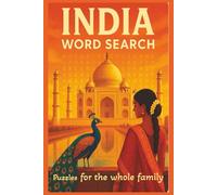 India Word Search Puzzle Book: Word searches with easy to read print about India, Culture, Geography, History and Celebrations and more for all Ages ... and quiet time | 6 x 9 inches | 110 pages |