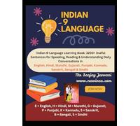 Indian 9-Language Learning Book 3200+ Useful Sentences for Speaking Reading & Understanding Daily Conversations: English, Hindi, Marathi, Gujarati, Punjabi, Kannada, Sanskrit, Bengali & Sindhi