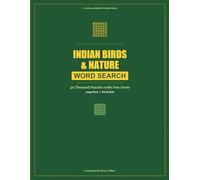 Indian Birds & Nature Word Search: 50 Large Print Themed Puzzles with Fun Facts for Adults and Kids (Curious Minds Puzzle Books)