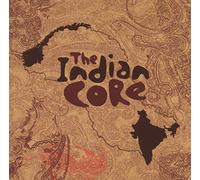 Indian Core - The Indian Core