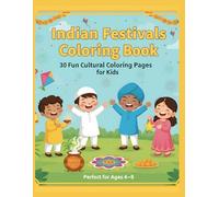 Indian Festivals Coloring Book: Fun Cultural Coloring Pages for Kids (Indian Culture Coloring Book)