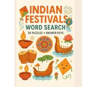 Indian Festivals: Word Search Puzzle Book: Indian Festivals word search: 30 Puzzles + Answer keys I Fun & Educational Puzzles Celebrating India’s Culture, Traditions, and Festivals