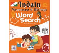 Indian Monuments and Heritage Word Search Puzzles for Curious Minds: Large Print Word Searches about Indian Culture, Architecture, Tourist spots and ... and Young Adults who love Travel and Puzzles