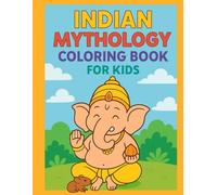 Indian Mythology Coloring & Activity Book for Kids: Fun Coloring Pages, Mandalas, Word Searches, Mazes, and Spot the Difference Puzzles