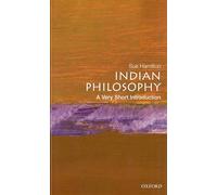 Indian Philosophy: A Very Short Introduction: 48 (Very Short Introductions)