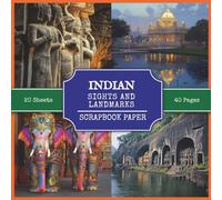 Indian Sights And Landmarks Scrapbook Paper: Attractions And Tourist Places Of India, 40 Photorealistic Style Pictures | Scrapbooking, DIY Projects, Collages, Junk Journals