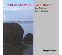 Indian Summer by Paul Bley (1996-12-16)
