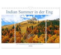 Indian Summer in der Eng - Das Naturdenkmal Großer Ahornboden (Wandkalender 2026 DIN A4 quer), CALVENDO Monatskalender: Farbenprächtiger Herbst am Ahornboden in Tirol