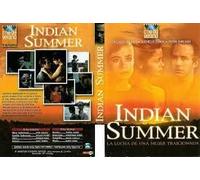 Indian Summer - la Lucha de Una Mujer Traicionada