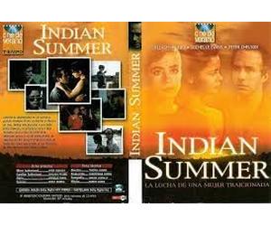 Indian Summer - la Lucha de Una Mujer Traicionada