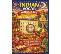 INDIAN VOCAB WORDSEARCH 100 Dil Se Puzzles: A Poetic Journey Through Words, Phrases, Memories & the Heart of Home (Rohim's Indian Desi Puzzlers)