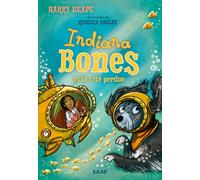 Indiana Bones et la cité perdue: 03