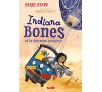 Indiana Bones - Tome 01 Indiana Bones Et La Dernière Croisière (e-book