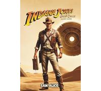 Indiana Jones and the Great Circle Game Guide: Unleash the Secrets, Puzzles, and Survival in the 1937 Adventure