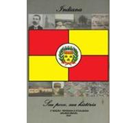 Indiana - Seu Povo Sua História (ebook)