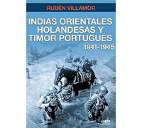 Indias Orientales Holandesas y timor portugués | Rubén Villamor