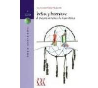 Indias Y Fronteras: El Discurso En Torno A La Mujer Etnica