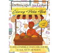 Indiascapes to Color: Coloring Poster Book