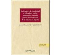 Indicadores de circularidad e indicadores medio ambientales para una gestión más sostenible de la minería en España (Estudios)