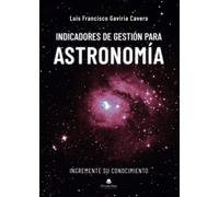 Indicadores de gestión para astronomía (SIN COLECCION)