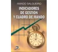 Indicadores De Gestion Y Cuadro De Mando-Fresado (SIN COLECCION)