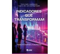 Indicadores Que Transformam (ebook)