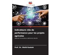 Indicateurs clés de performance pour les projets agricoles