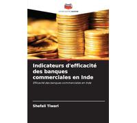 Indicateurs d'efficacité des banques commerciales en Inde